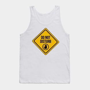 Do Not Disturb Sign Tank Top